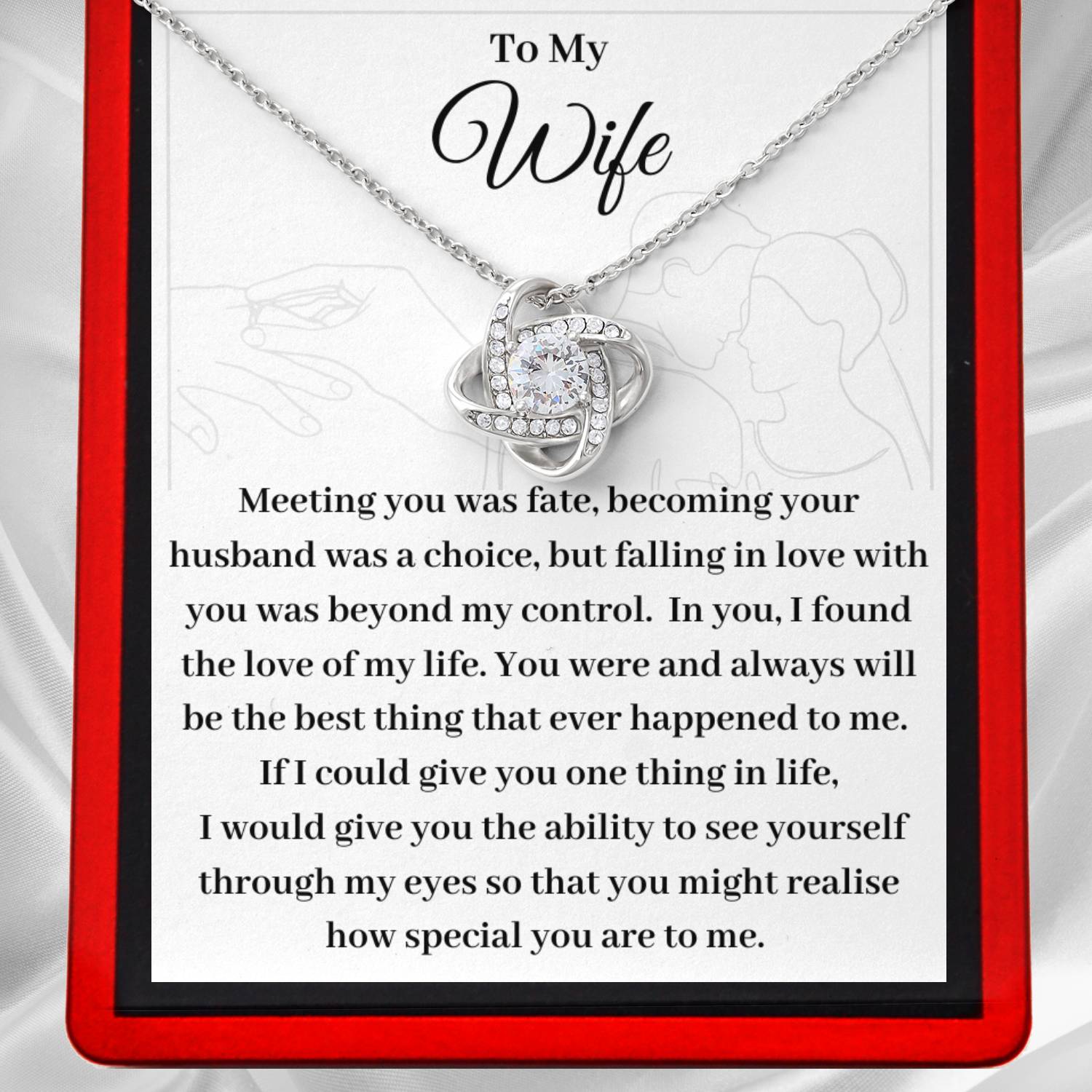 To My Wife, 'Meeting you was Fate' - Choose a Necklace for Her - WF25