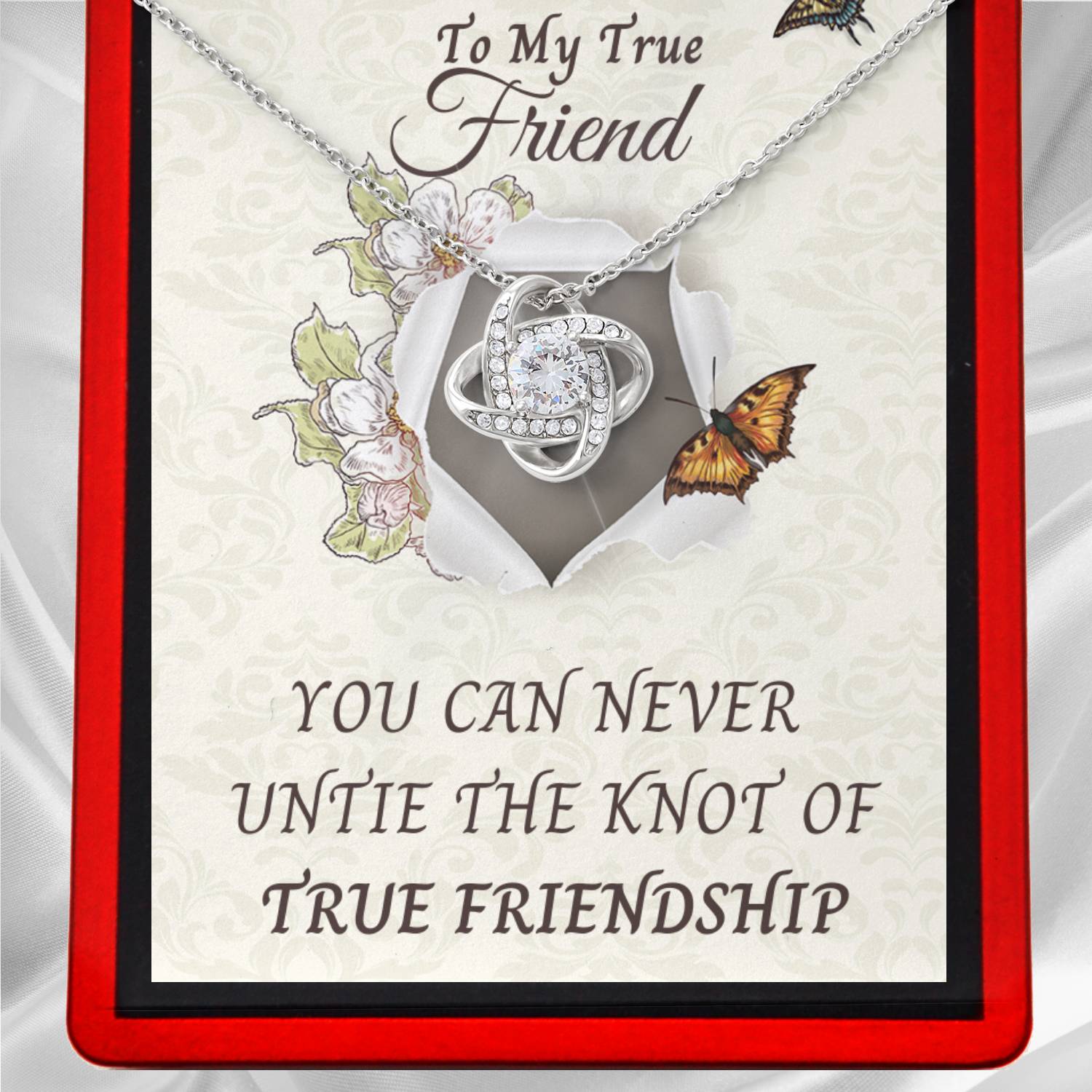 To My True Friend Necklace