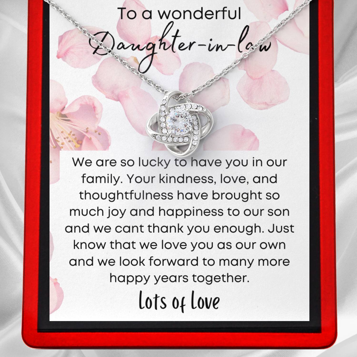 Wonderful Daughter-in-Law - Love Knot Necklace - DIL2