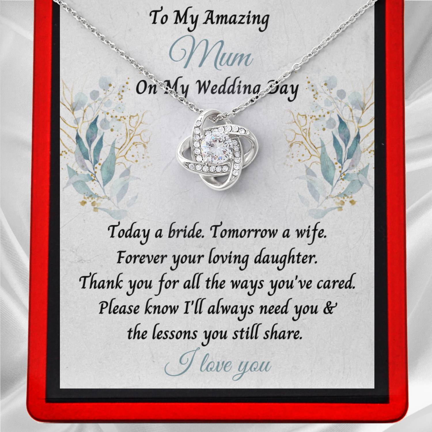 To My Mum on my Wedding Day - From Daughter